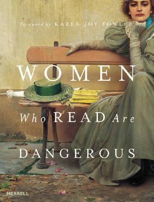 Women Who Read are Dangerous