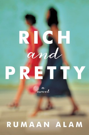 Rich and Pretty