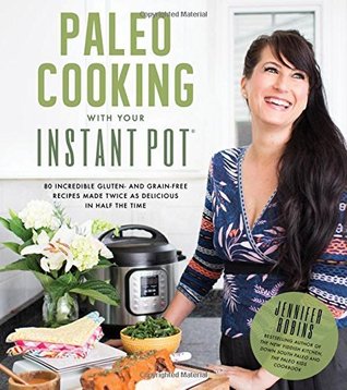 Paleo Cooking with Instant Pot